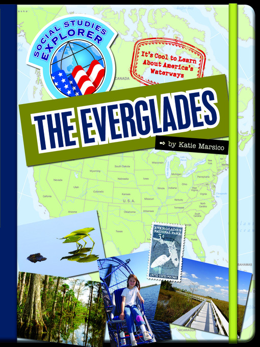 Title details for The Everglades by Katie Marsico - Available